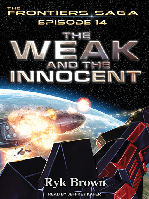 Title details for The Weak and the Innocent by Ryk Brown - Available